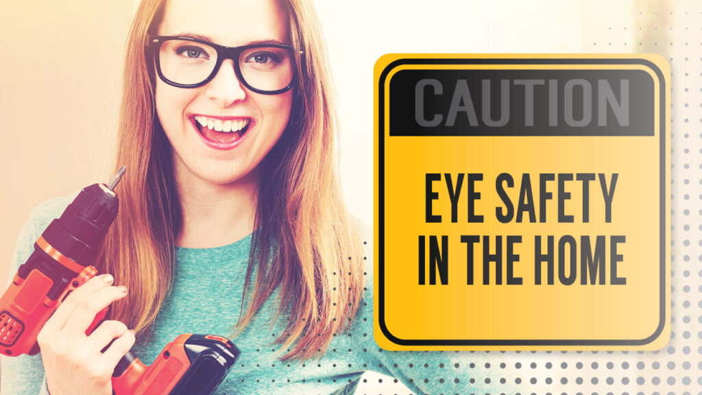 Eye Safety In The Home